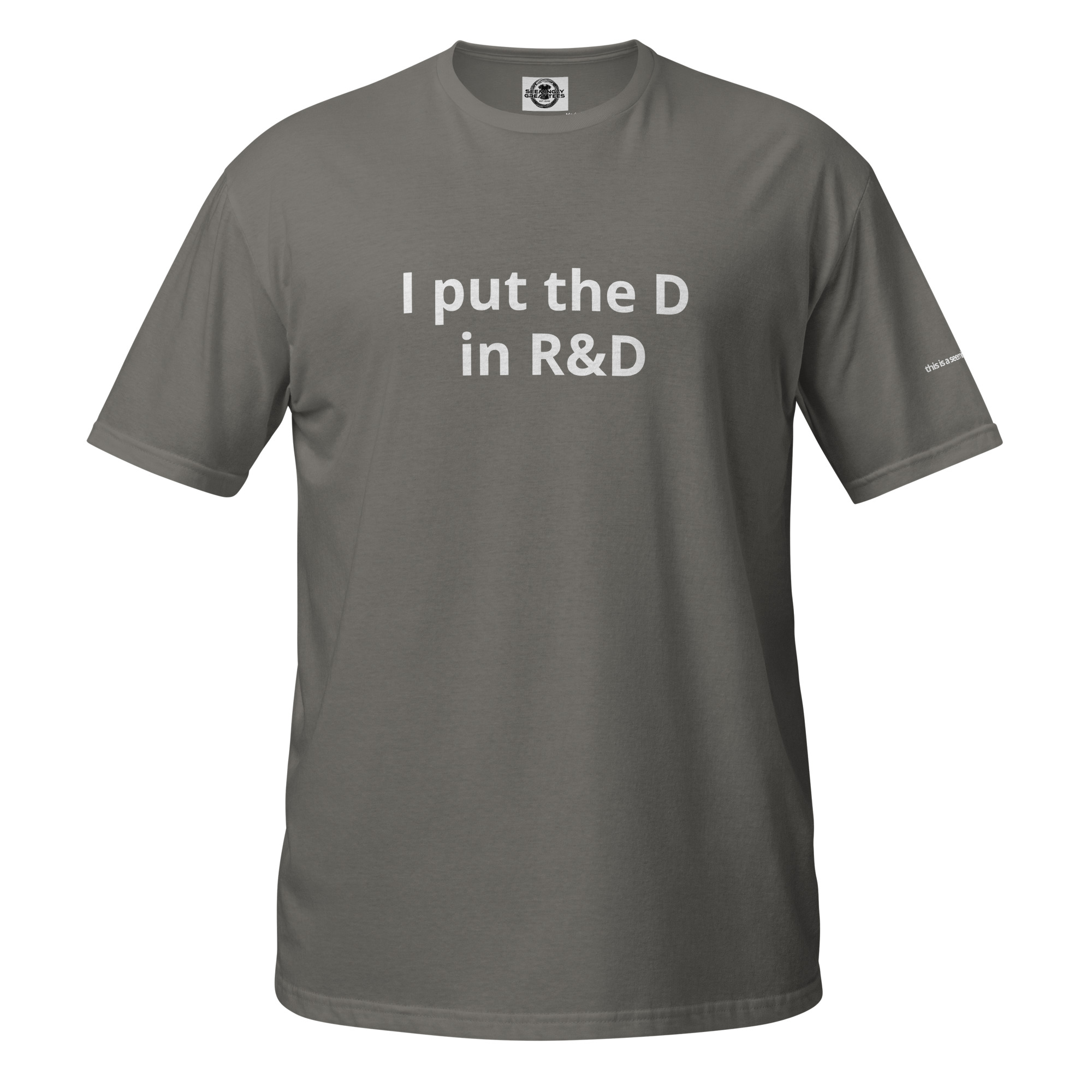 unisex-basic-softstyle-t-shirt-charcoal-front-6a6b4f8657ed4.jpg I put the D in R&D - Image 3