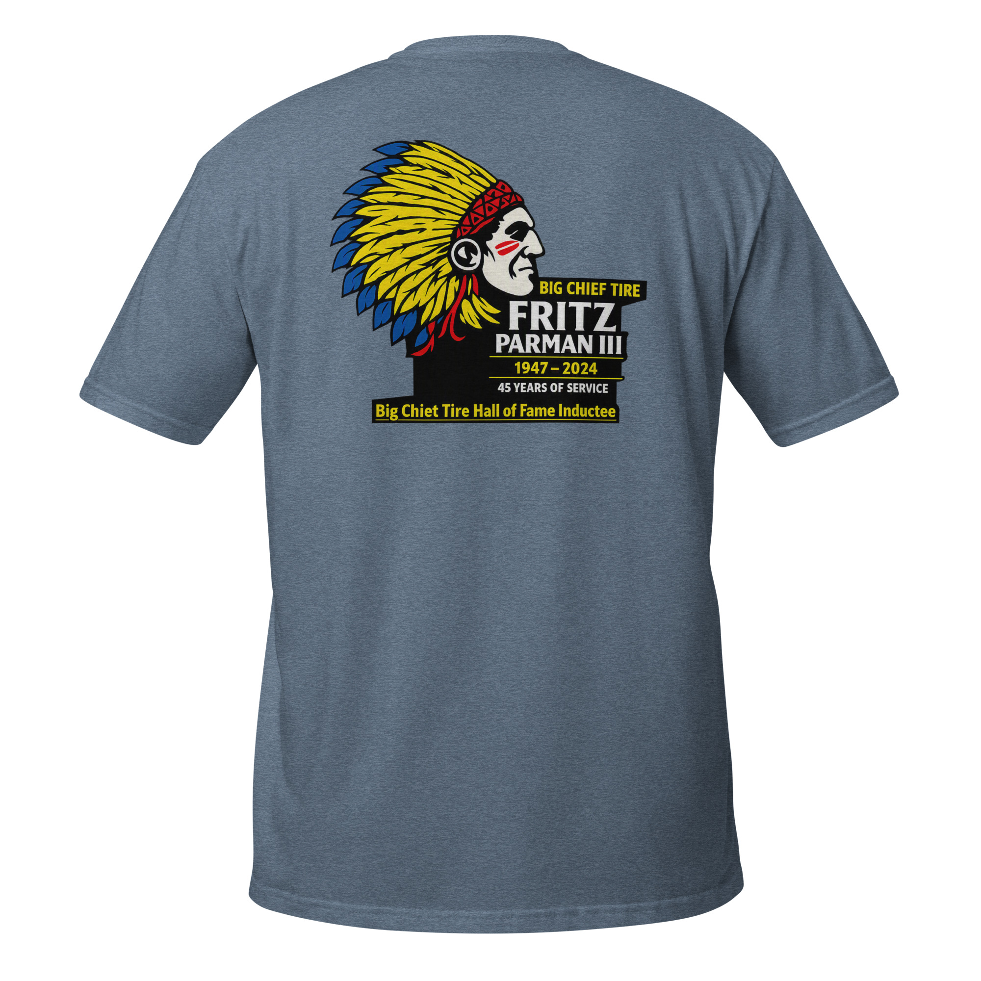 unisex-basic-softstyle-t-shirt-heather-indigo-back-6a6a735b24a57.jpg Big Chief Tire - design idea 1 - Image 10