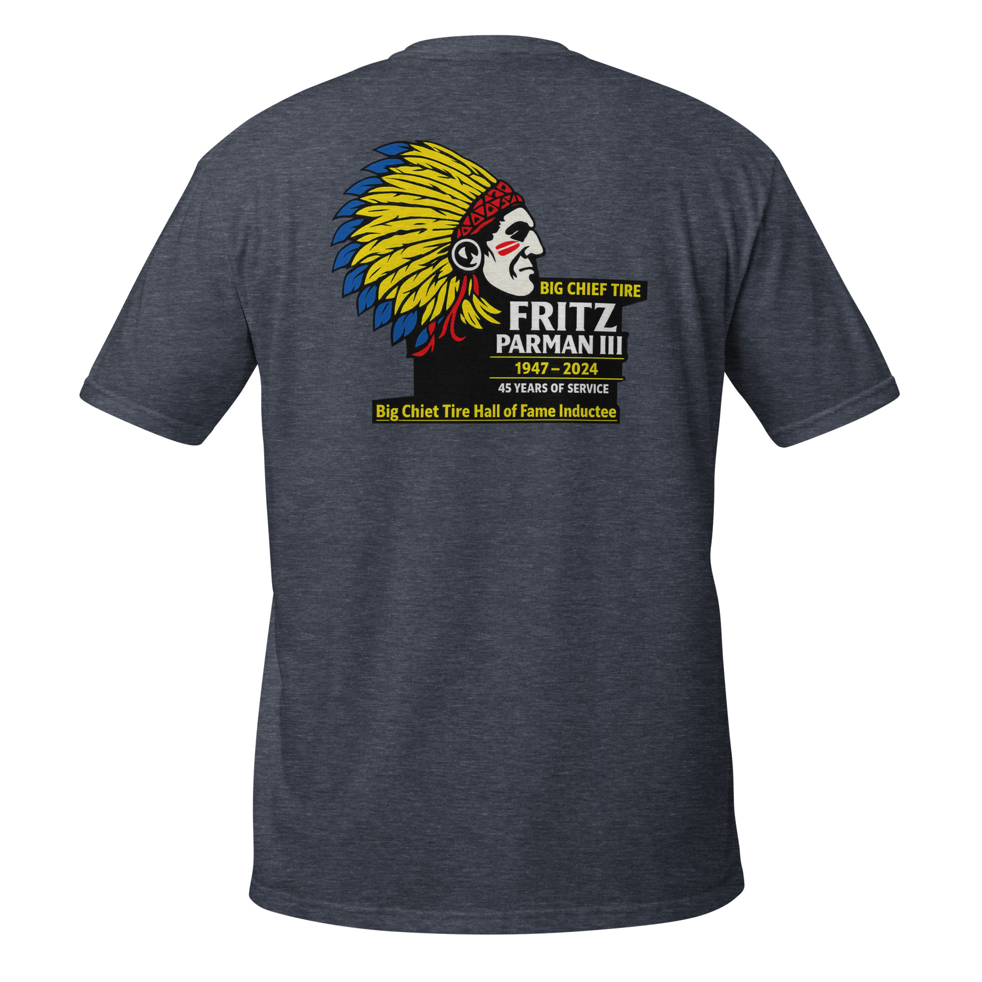 unisex-basic-softstyle-t-shirt-heather-navy-back-6a6a735b24938.jpg Big Chief Tire - design idea 1 - Image 8