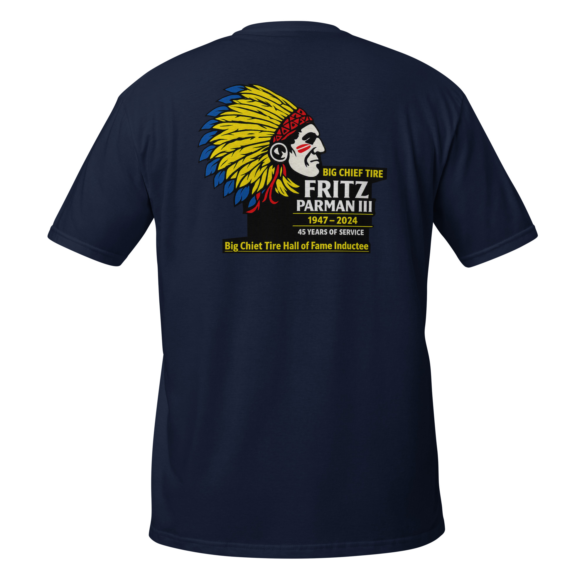 unisex-basic-softstyle-t-shirt-navy-back-6a6a735b249ec.jpg Big Chief Tire - design idea 1