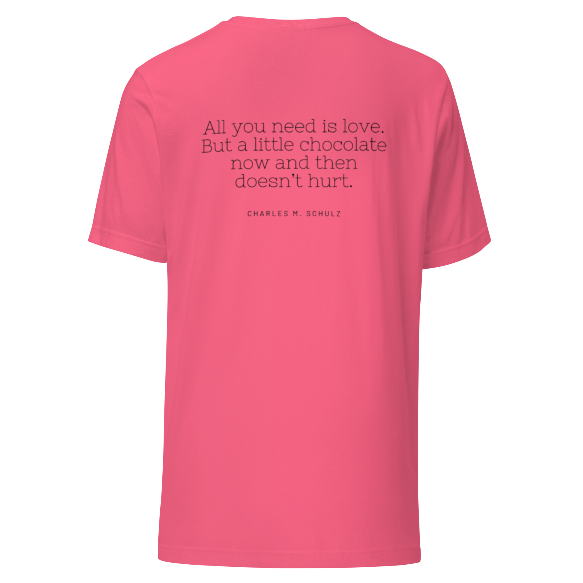 All You Need is Love... And Chocolate Tee - Image 29
