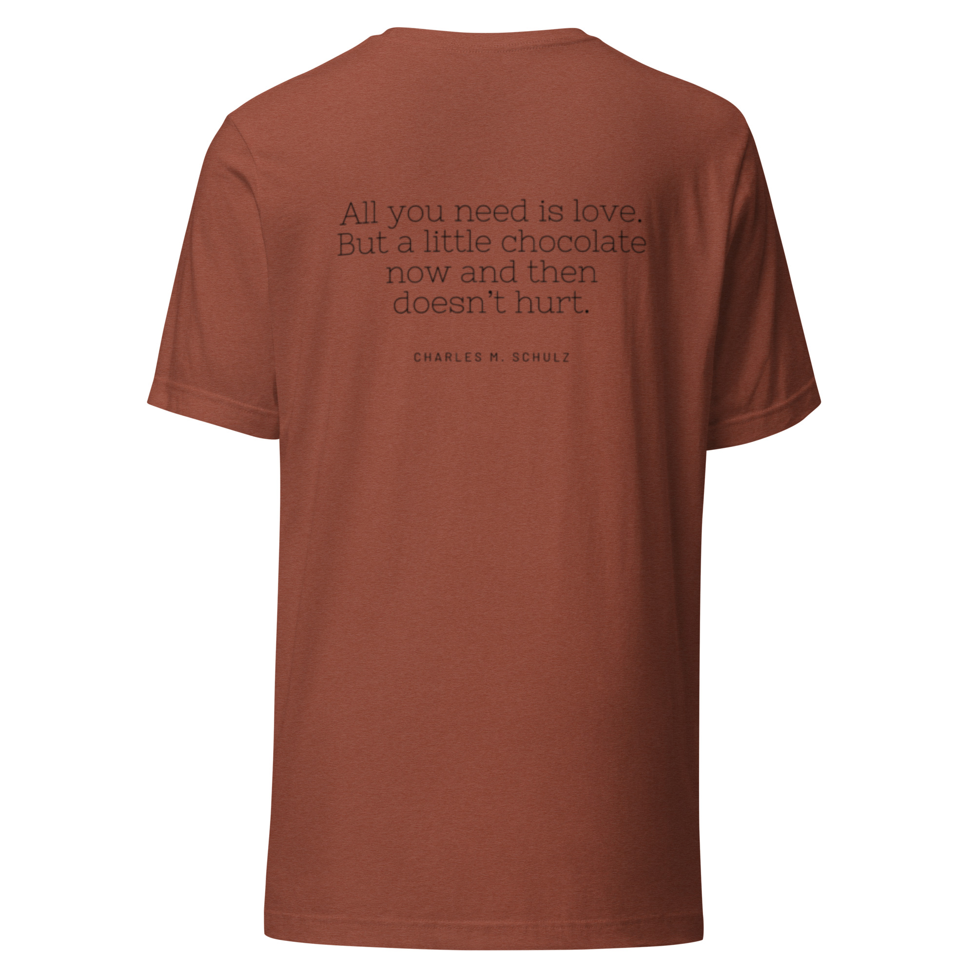 All You Need is Love... And Chocolate Tee - Image 24