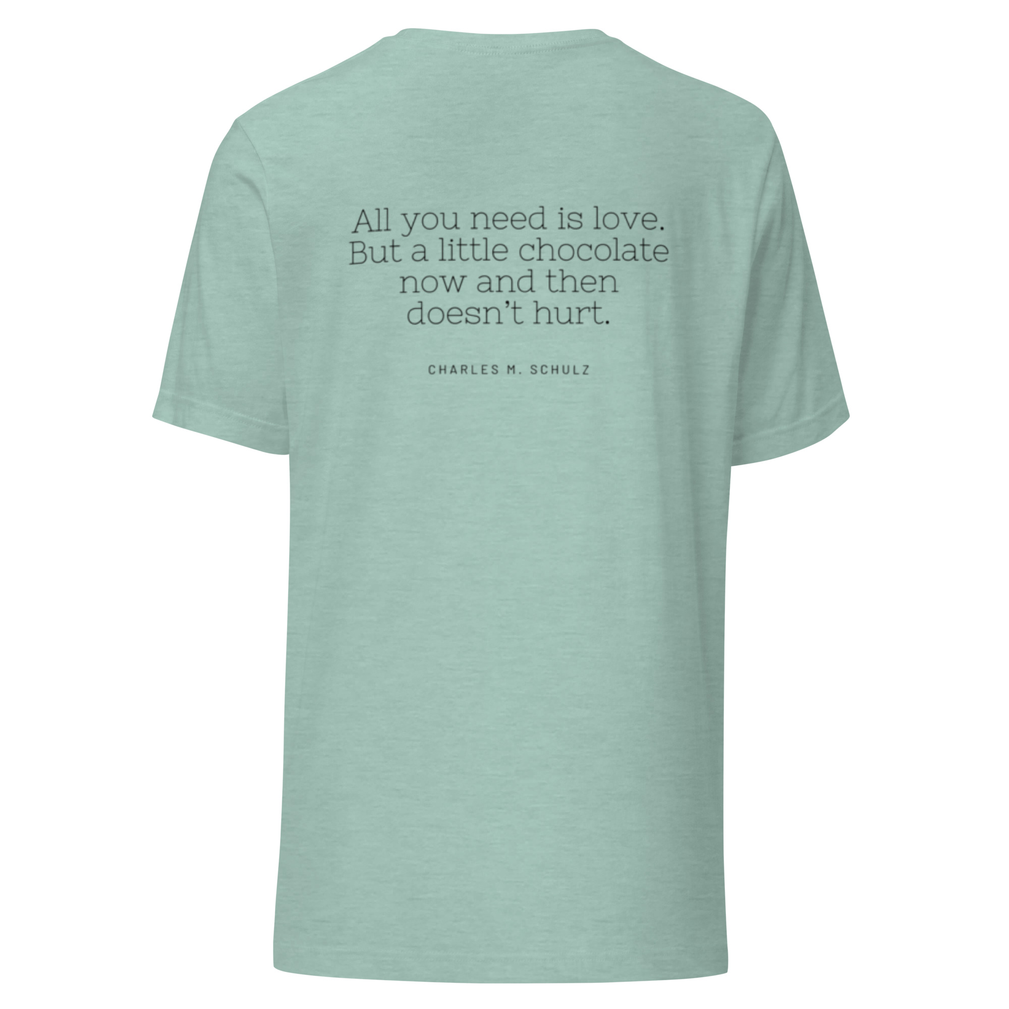 All You Need is Love... And Chocolate Tee - Image 37